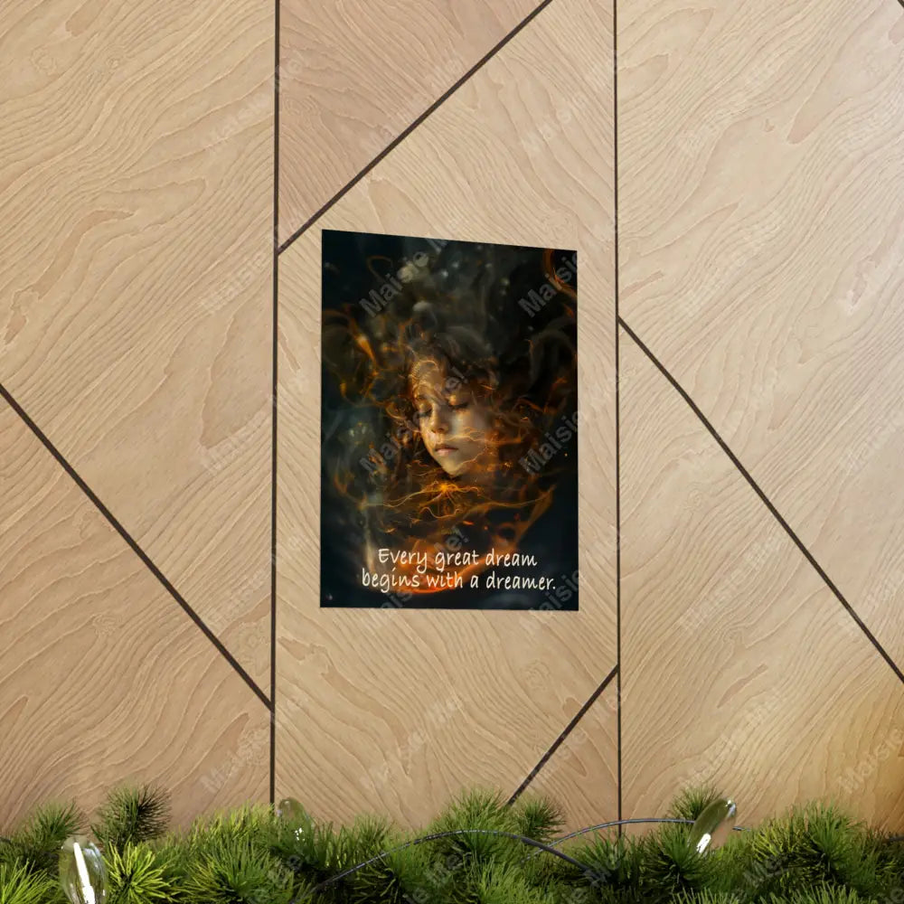 Dreamer - Matte Vertical Posters Poster